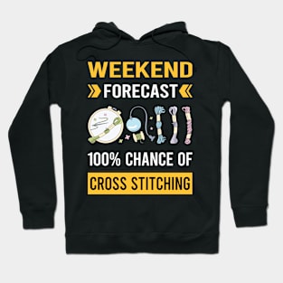 Weekend Forecast Cross Stitching Hoodie